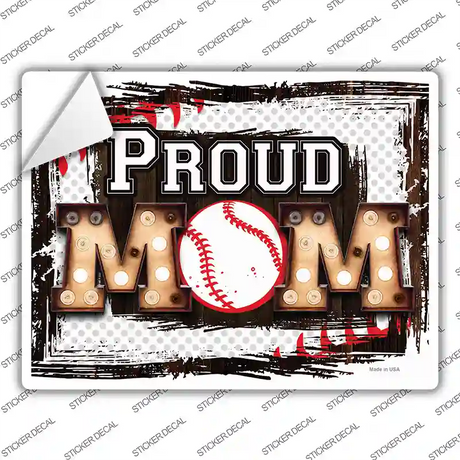 Proud Baseball Mom Novelty Rectangle Sticker Decal