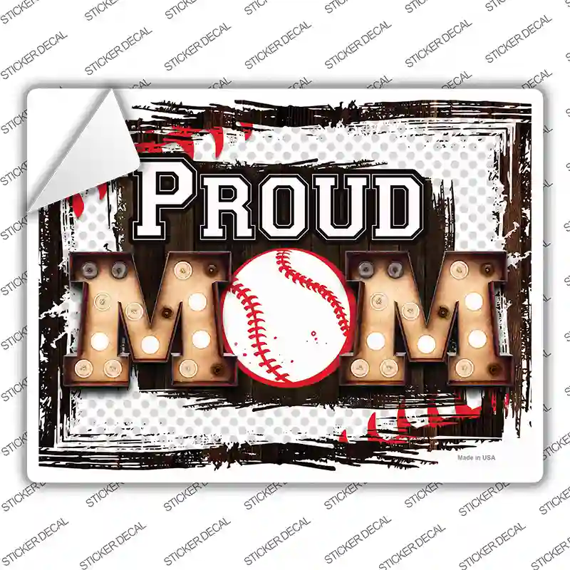 Proud Baseball Mom Novelty Rectangle Sticker Decal
