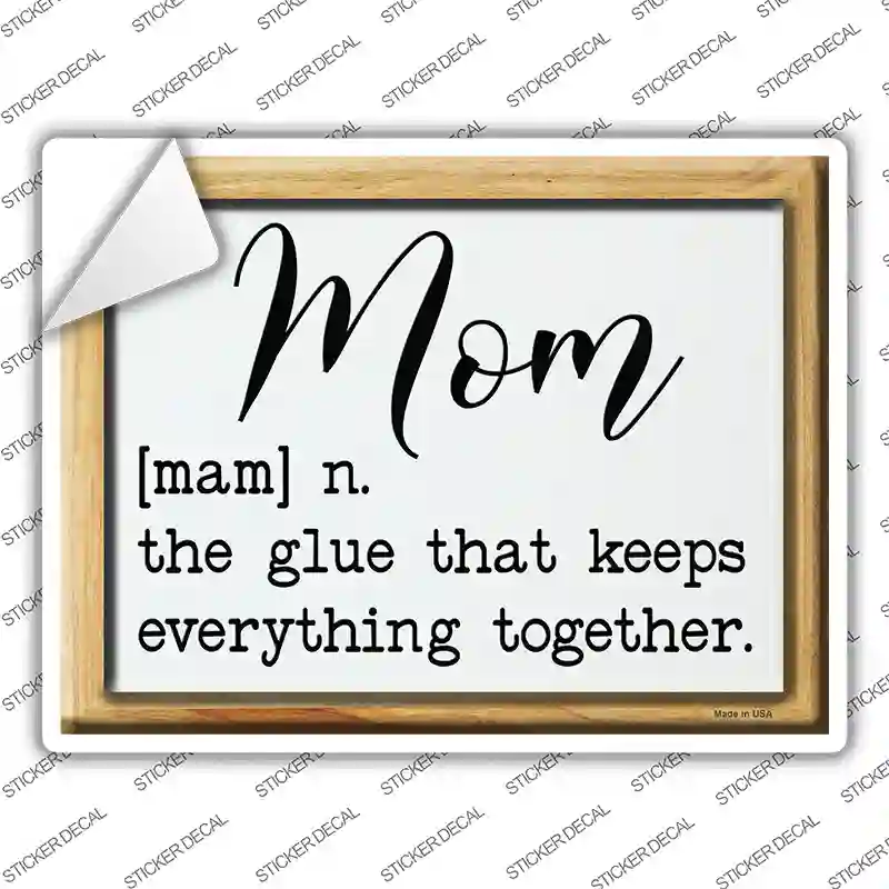 Mom Definition Novelty Rectangle Sticker Decal