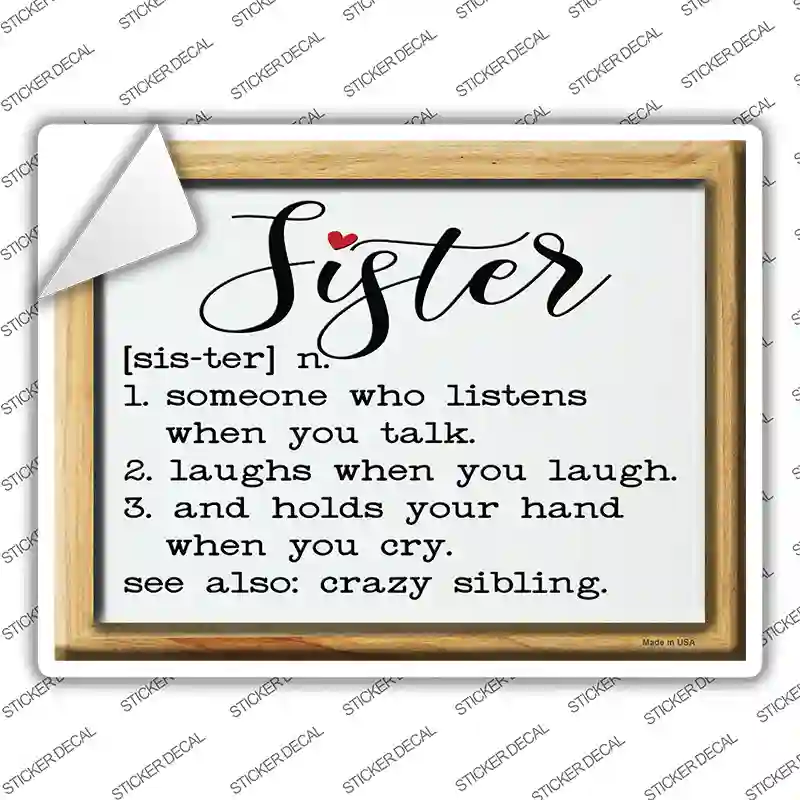Sister Definition Novelty Rectangle Sticker Decal