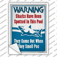 Warning Shark Have Been Spotted Novelty Rectangle Sticker Decal