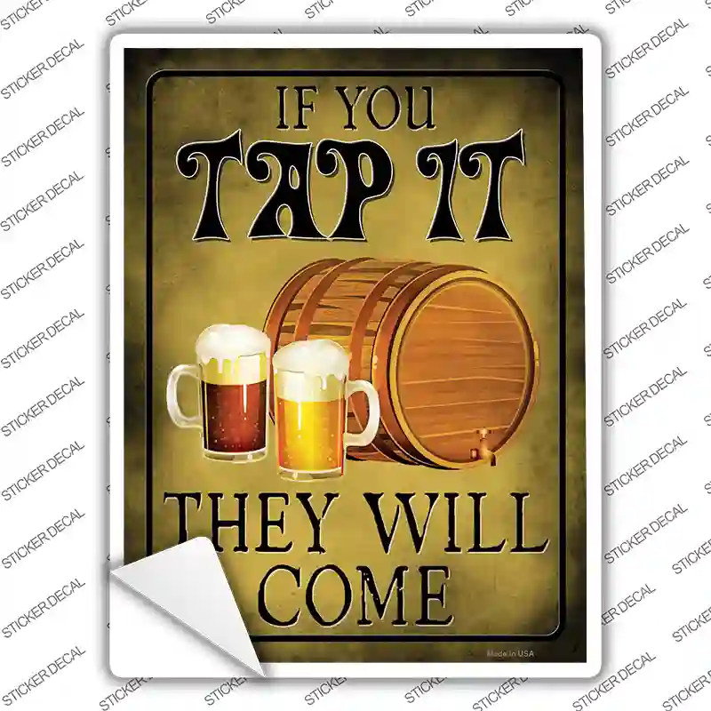 If You Tap It Novelty Rectangle Sticker Decal