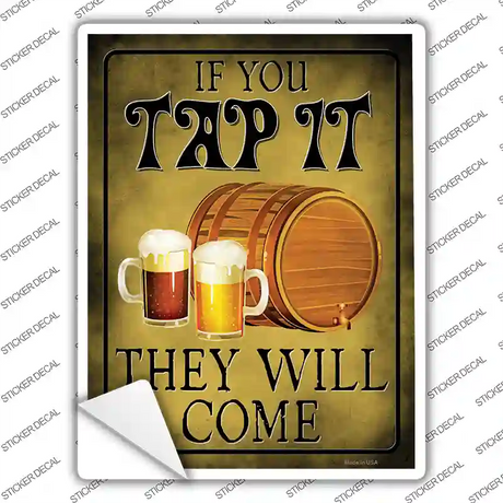 If You Tap It Novelty Rectangle Sticker Decal