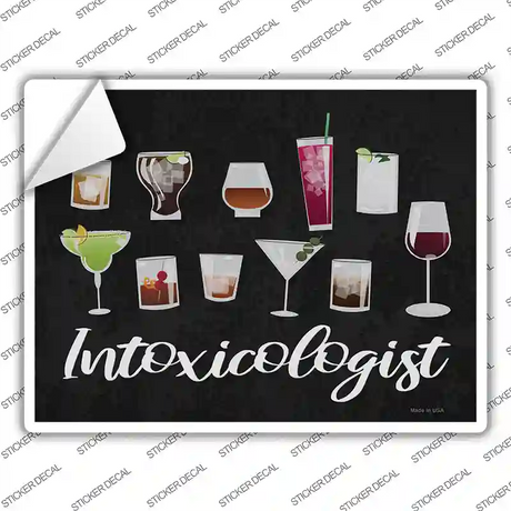 Intoxicologist Novelty Rectangle Sticker Decal