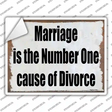 Marriage is Number One Novelty Rectangle Sticker Decal