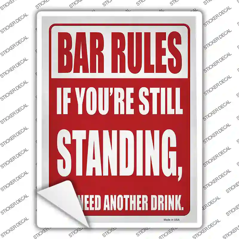 Still Standing Rule Novelty Rectangle Sticker Decal