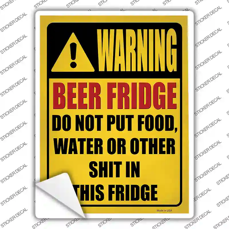 Beer Fridge Only Yellow Novelty Rectangle Sticker Decal
