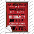 Hose Water Drinkin Survivor Novelty Rectangle Sticker Decal