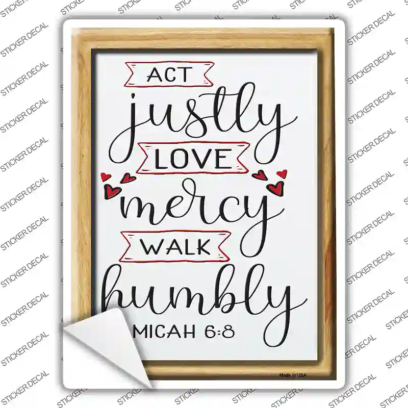 Walk Humbly Micah 6 8 Novelty Rectangle Sticker Decal