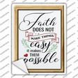 Faith Makes Them Possible Novelty Rectangle Sticker Decal