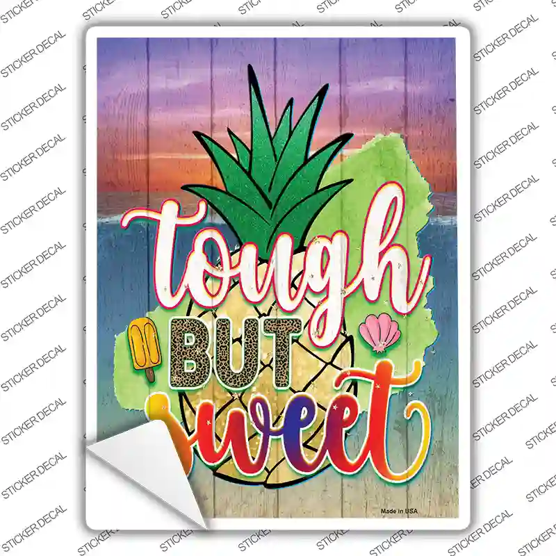 Tough But Sweet Novelty Rectangle Sticker Decal