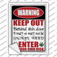 Warning Keep Out Smokin Weed Novelty Rectangle Sticker Decal