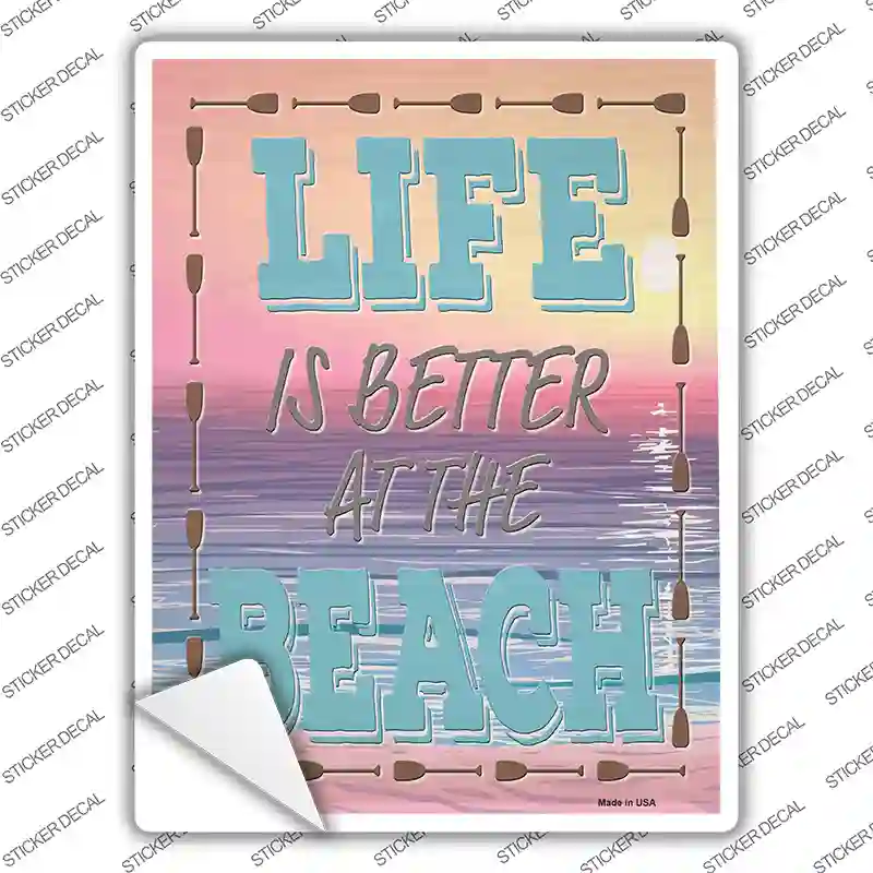 Life is Better at the Beach Sunset Novelty Rectangle Sticker Decal
