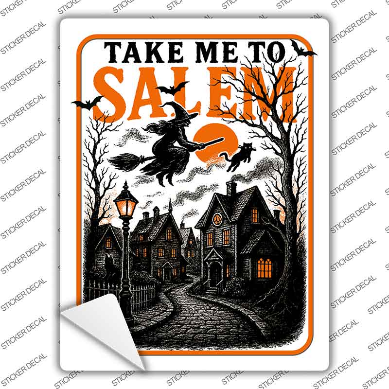 Take Me to Salem Novelty Rectangle Sticker Decal P-4614s