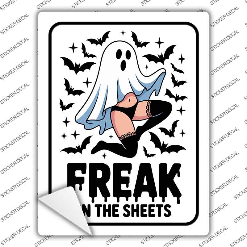 Freak In The Sheets Novelty Rectangle Sticker Decal P-4639s