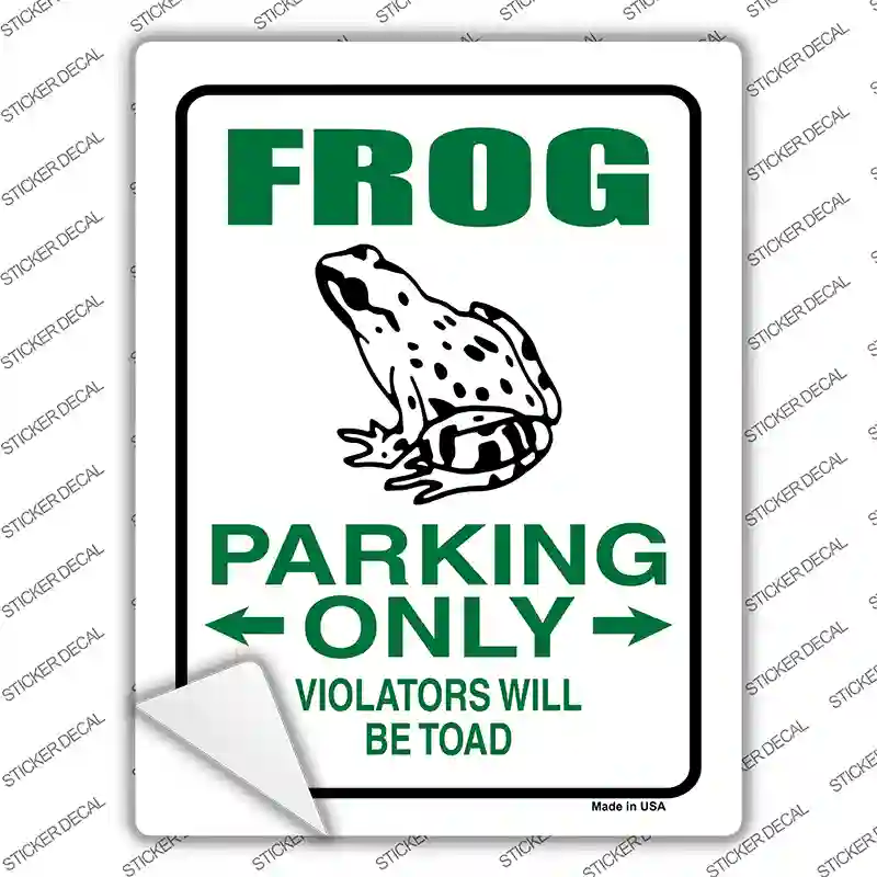 Frog Only Novelty Rectangle Sticker Decal