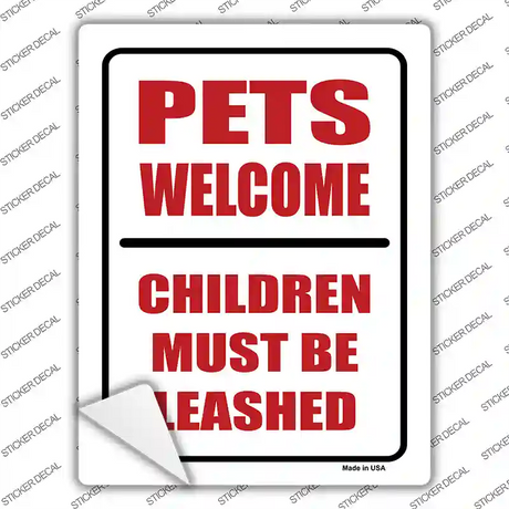 Pets Welcome Children Leashed Novelty Rectangle Sticker Decal