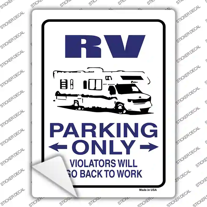 RV Only Novelty Rectangle Sticker Decal