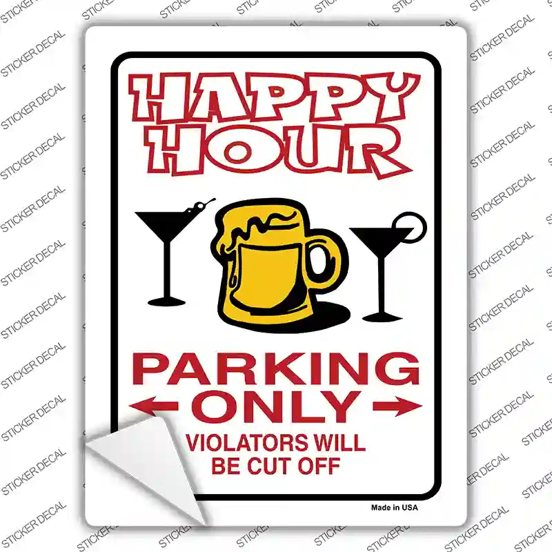 Happy Hour Parking Novelty Rectangle Sticker Decal