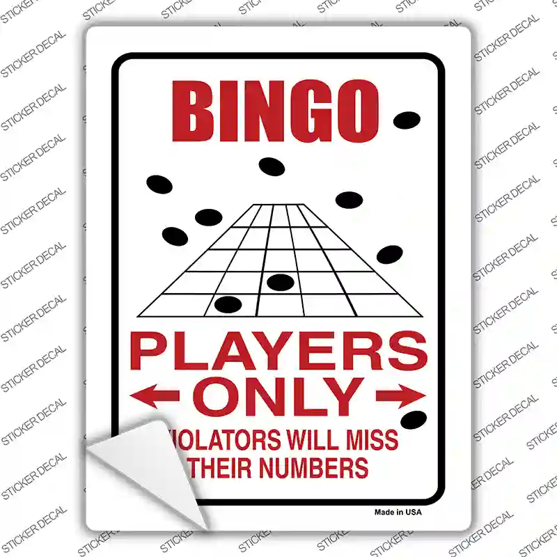 Bingo Players Only Novelty Rectangle Sticker Decal