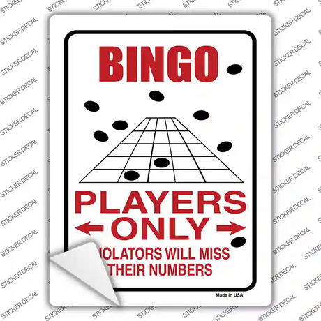 Bingo Players Only Novelty Rectangle Sticker Decal
