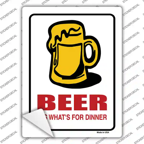 Beer Its Whats For Dinner Novelty Rectangle Sticker Decal