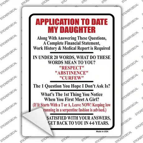 Application To Date My Daughter Novelty Rectangle Sticker Decal