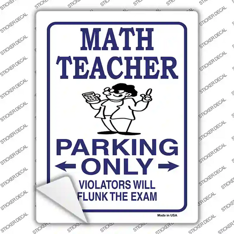 Math Teacher Parking Novelty Rectangle Sticker Decal
