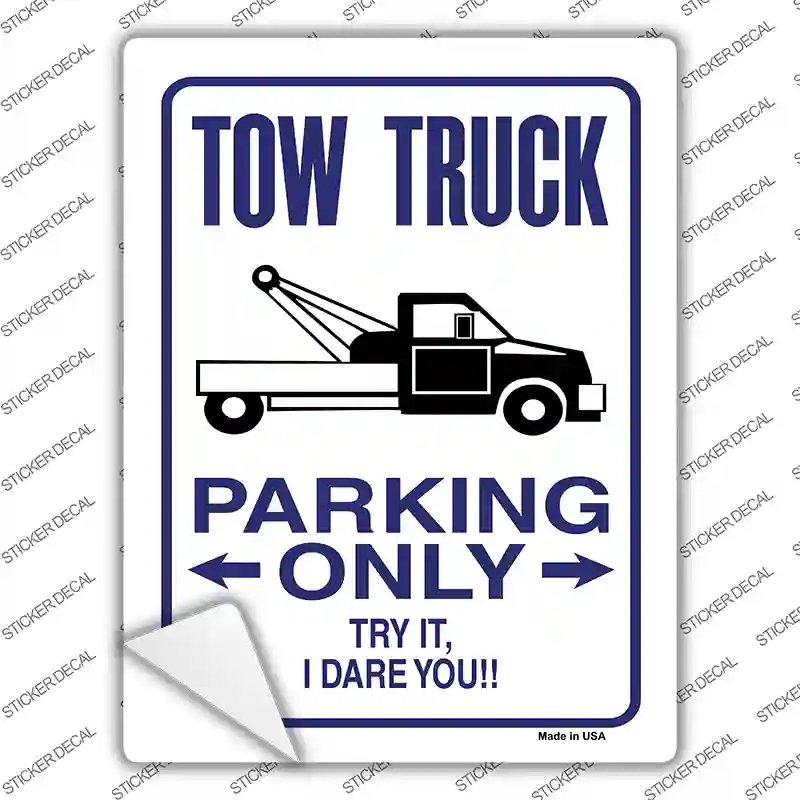 Tow Truck Parking Novelty Rectangle Sticker Decal