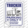 Trucker Only Novelty Rectangle Sticker Decal