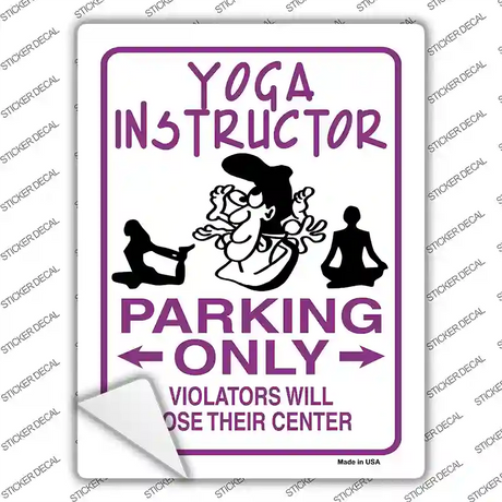 Yoga Instructor Only Novelty Rectangle Sticker Decal