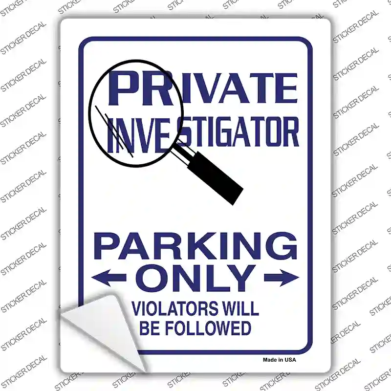 Private Investigator Only Novelty Rectangle Sticker Decal