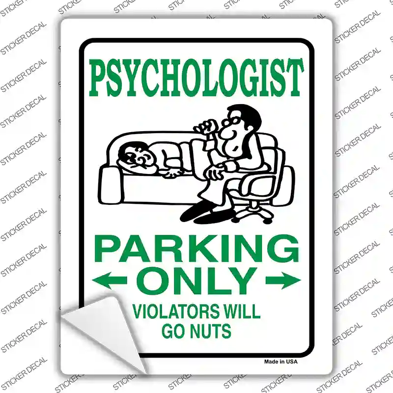 Psychologist Only Novelty Rectangle Sticker Decal