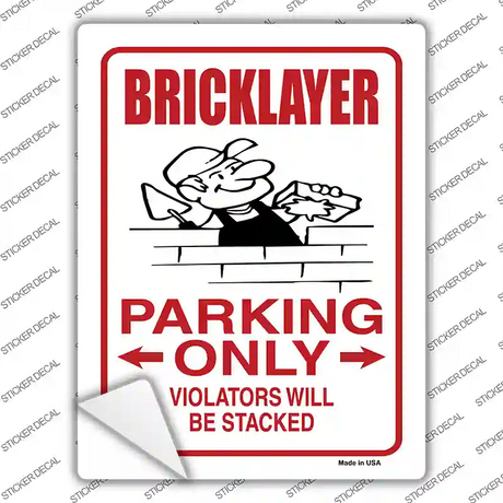 Brick Layer Only Novelty Rectangle Sticker Decal