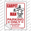 Carpet Man Only Novelty Rectangle Sticker Decal