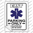 EMT Only Novelty Rectangle Sticker Decal