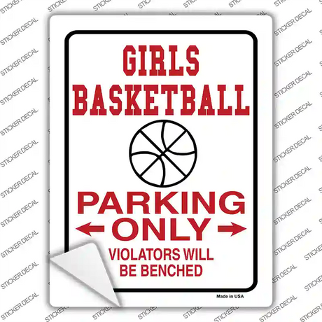 Girls Basketball Only Novelty Rectangle Sticker Decal