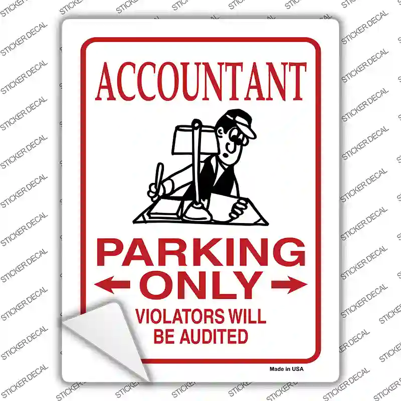 Accountant Parking Audited Novelty Rectangular Sticker Decal