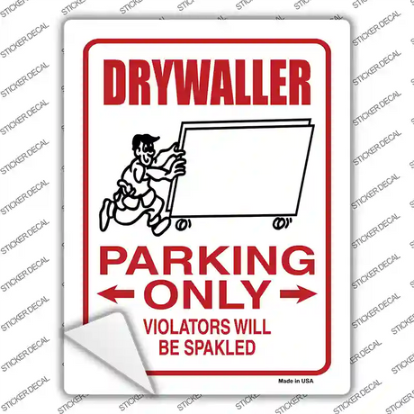 Drywall Parking Spakled Novelty Rectangular Sticker Decal