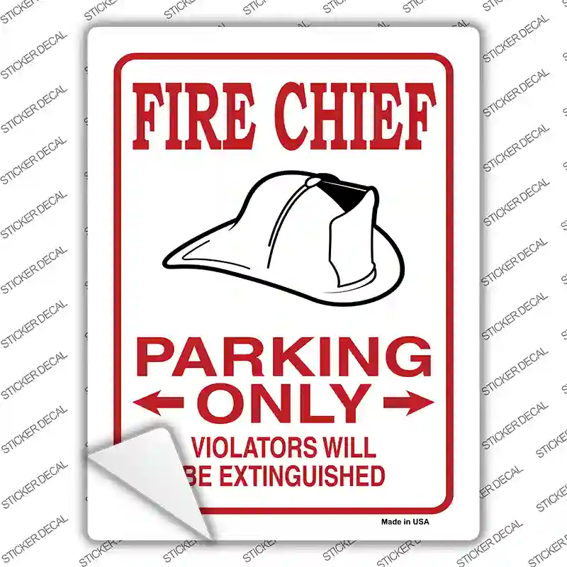 Fire Chief Parking Extinguished Novelty Rectangular Sticker Decal