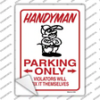 Handyman Parking Fix It Themselves Novelty Rectangular Sticker Decal