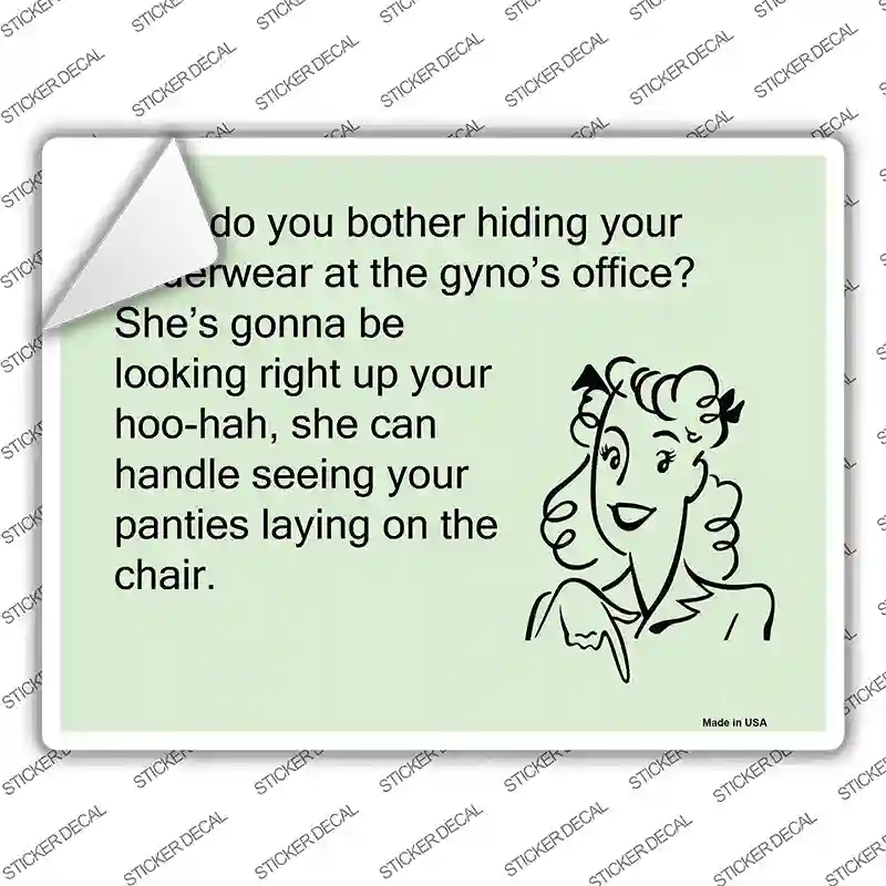 Why do you bother hiding your underwear Novelty Rectangle Sticker Decal