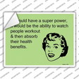 If I could have a super power Novelty Rectangle Sticker Decal