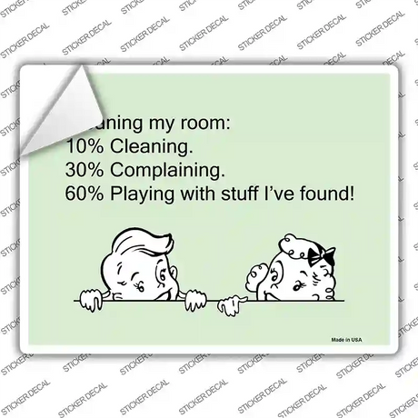 Cleaning My Room Novelty Rectangle Sticker Decal