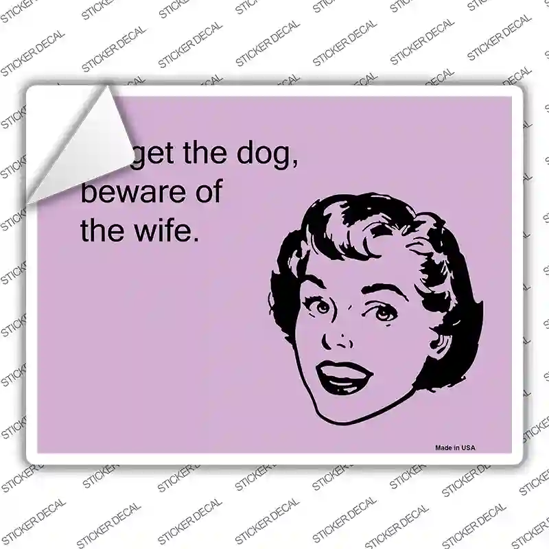 Beware Of The Wife Novelty Rectangle Sticker Decal