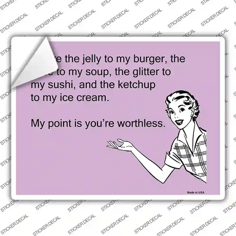 The Jelly To My Burger Novelty Rectangle Sticker Decal
