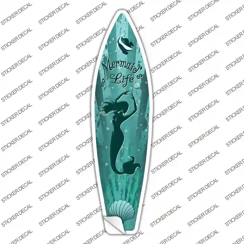 Mermaids Life Novelty Surfboard Sticker Decal