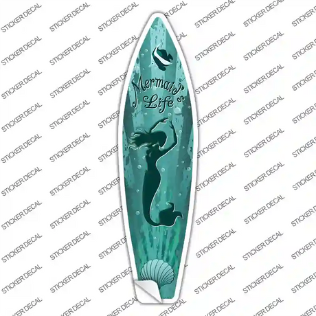 Mermaids Life Novelty Surfboard Sticker Decal