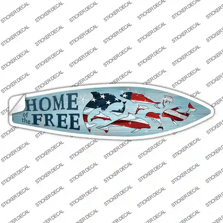 Home of the Free Novelty Surfboard Sticker Decal