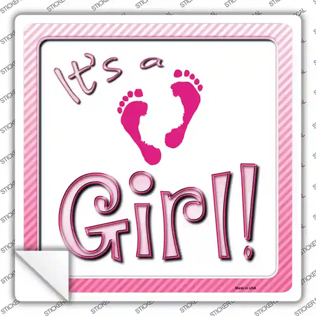 Its A Girl Footprints Novelty Square Sticker Decal
